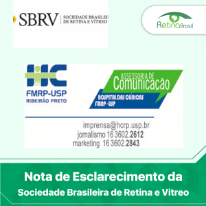 Nota de Esclarecimento da Sociedade Brasileira de Retina e Vitreo
