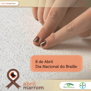  #PraCegoVer imagem de uma mão lendo um material em Braille, está escrito:"8 de Abril Dia Nacional do Braille" há a #abrilmarrom e as logos da Retina Brasil e da Bayer