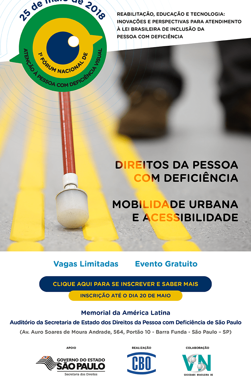 1º FÓRUM NACIONAL DE ATENÇÃO À PESSOA COM DEFICIÊNCIA VISUAL