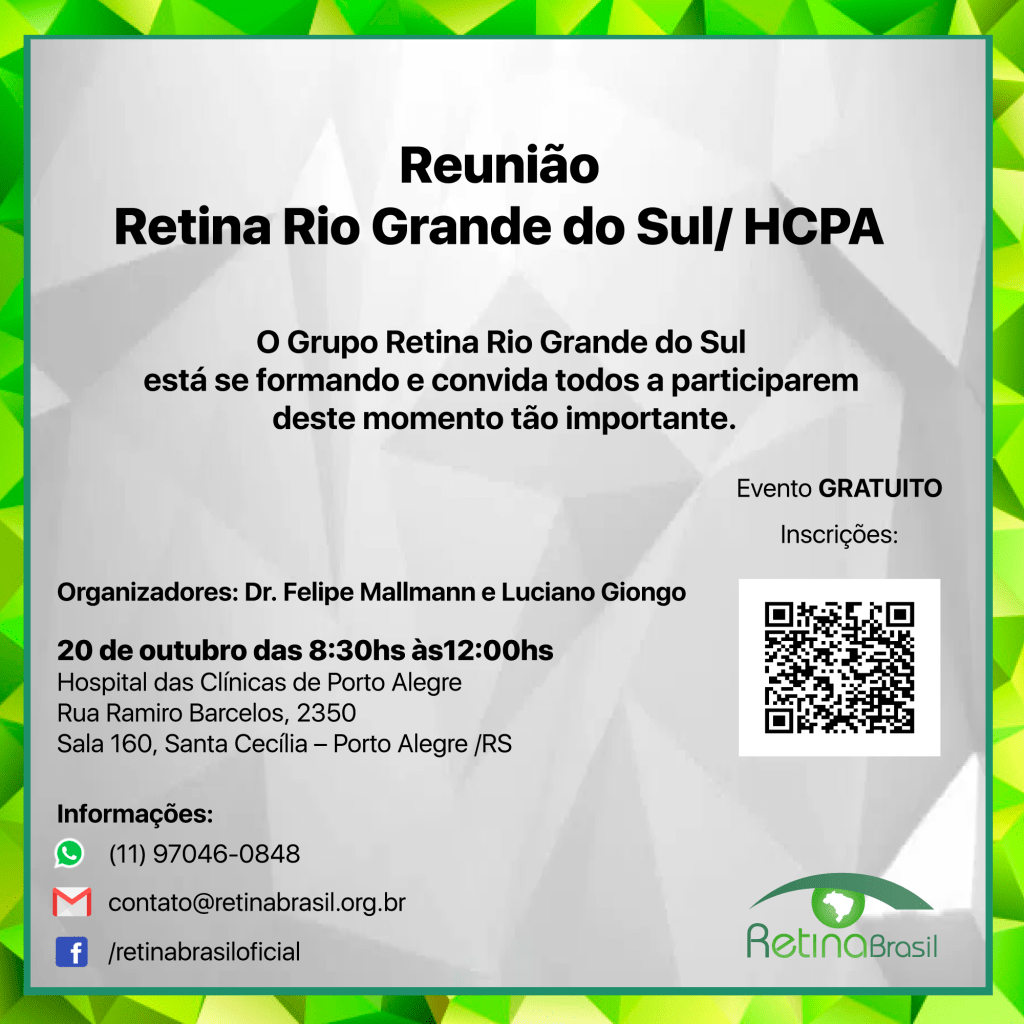 REUNIÃO RETINA RIO GRANDE DO SUL / HCPA
