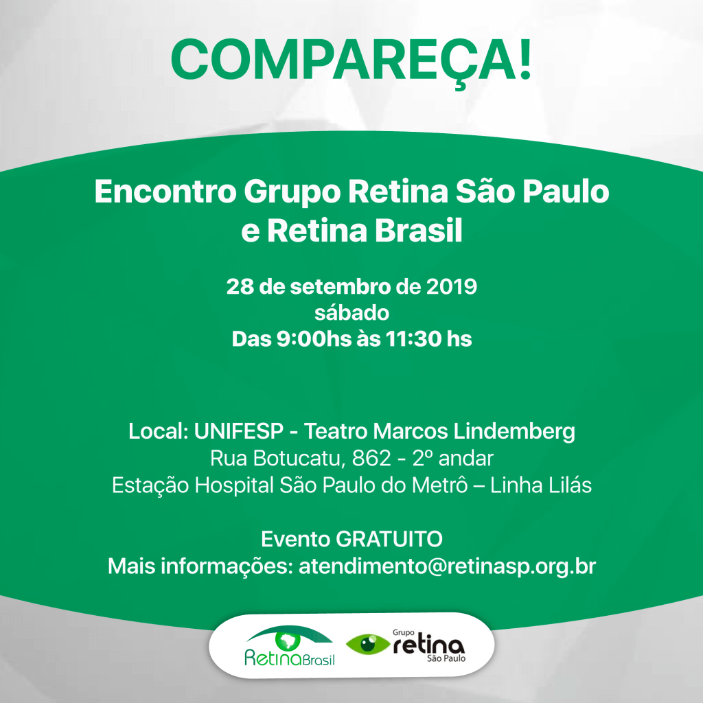 #PraCegoVer imagem em tons de cinza e verde com as informações básicas do Encontro e as logos da Retina Brasil e do Grupo Retina São Paulo.