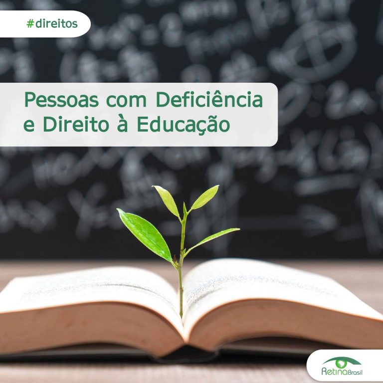 #DescriçãoDaImagem. Imagem de um livro aberto, do livro sae uma muda de planta, ao fundo está um quadro negro de uma sala de aula. Está escrito: "Pessoas com Deficiência e Direito à Educação" #direitos e há a logo da Retina Brasil.