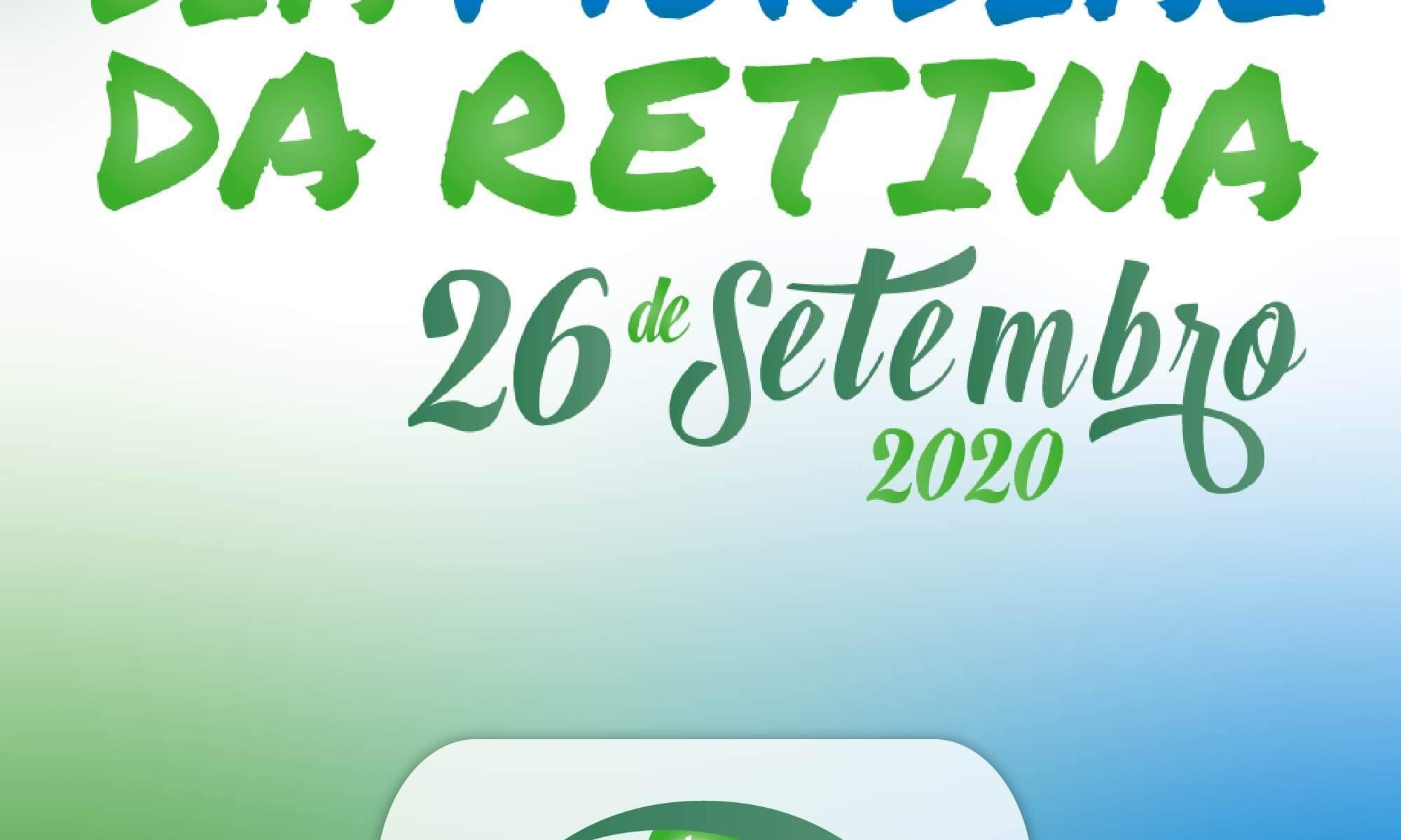 #DescriçãoDaImagem imagem de fundo branco, azul e verde com uma logo do Dia Mundial da Retina, 26 de setembro de 2020. Há ainda a logo a Retina Brasil.