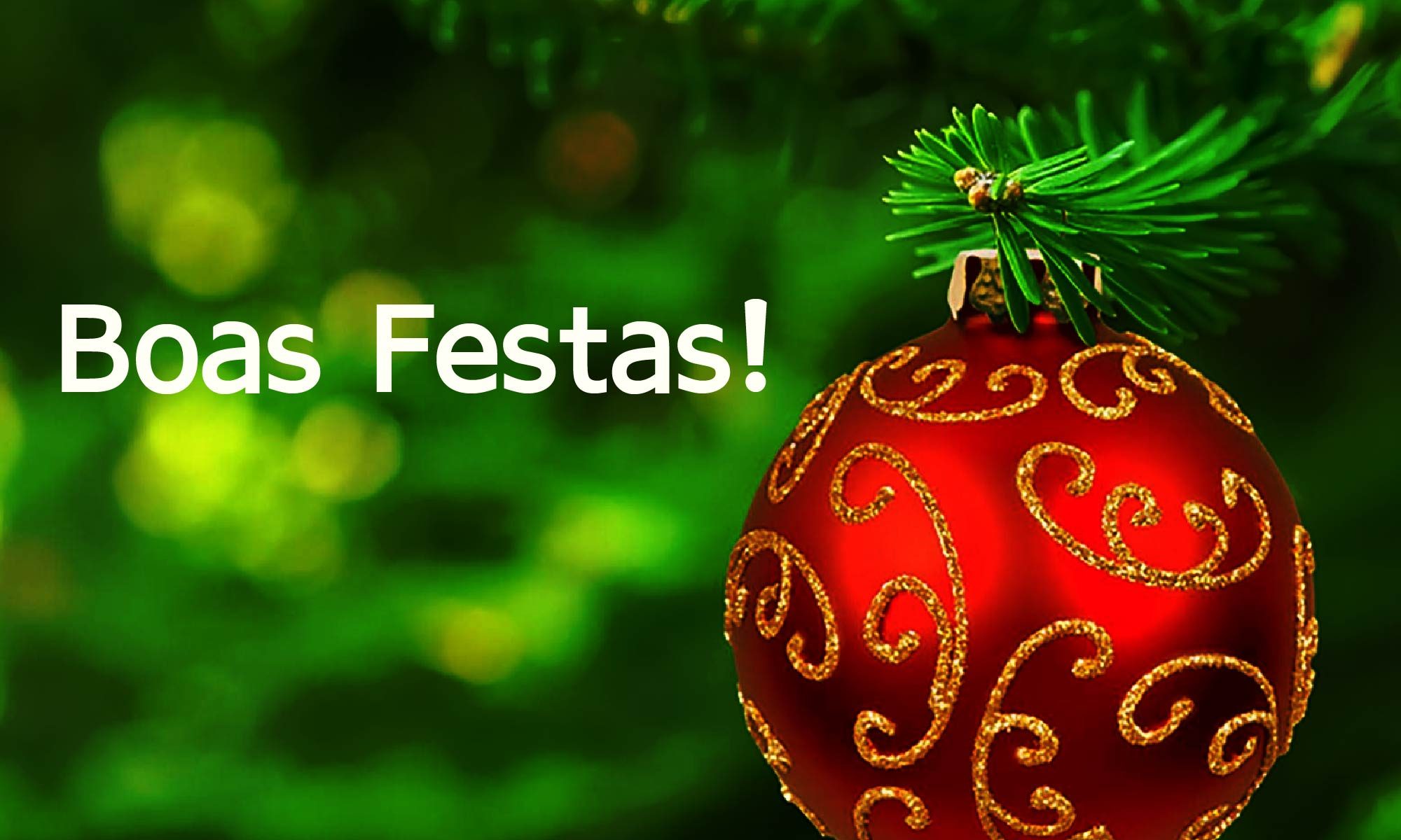 imagem em tom verde com uma grande bola vermelha de Natal. Está escrito "Boas Festas" e há a logo da Retina Brasil.