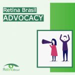 imagem de fundo claro com uma ilustração de pessoas falando em umagafone. Está escrito "Retina Brasil Advocacy" e há a logo da Retina Brasil