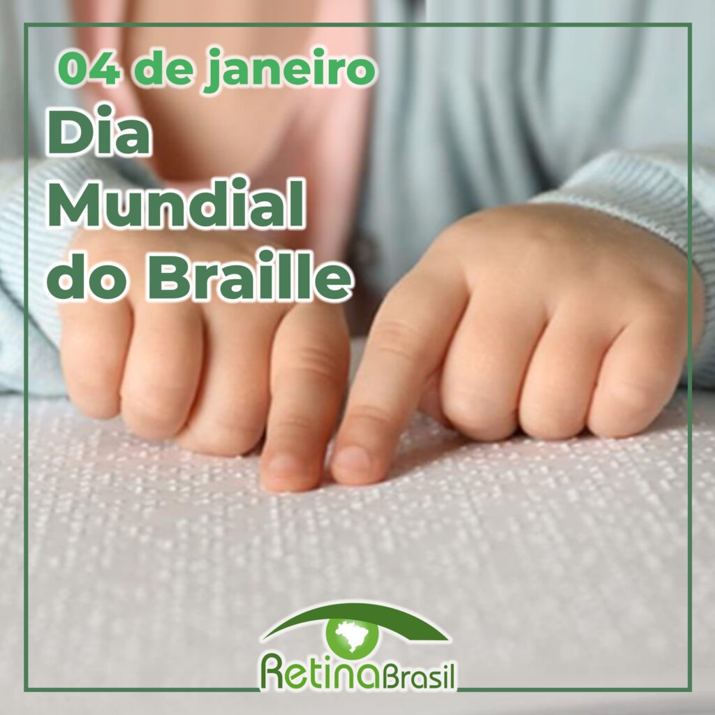 04 De Janeiro Dia Mundial Do Braille Retina Brasil